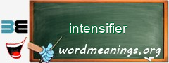 WordMeaning blackboard for intensifier